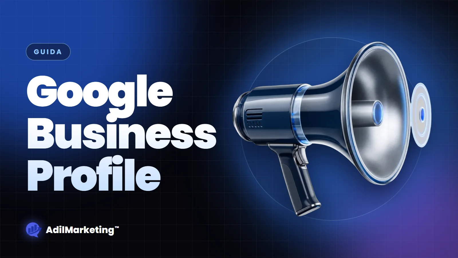 Google Business Profile: cos'è e come usarlo per farsi trovare in zona